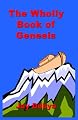 The Wholly Book of Genesis