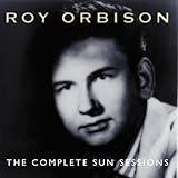 Roy Orbison Album: «The Complete Sun Sessions» (Front side) Roy Orbison Album: «The Complete Sun Sessions» (Front side)
