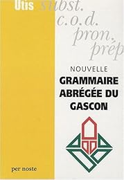 Nouvelle grammaire abrégée du gascon