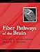 Fiber Pathways of the Brain