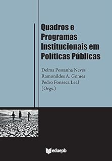 Livro Quadros e programas institucionais em políticas públicas