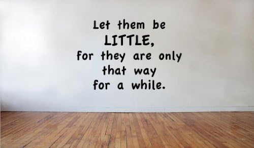 BlinggoLet Them be Little for They are Removable Vinyl Wall Decal Home Décor
