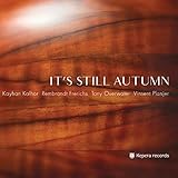 It's Still Autumn
