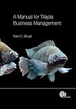A Manual for Tilapia Business Management by 