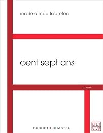 Cent sept ans