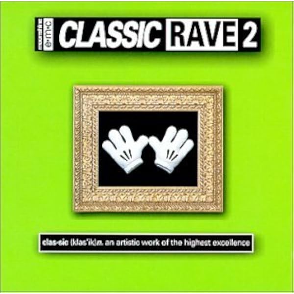 爆クラ! VOL.01 CLASSIC RAVE-クラブ耳に贈るクラシック- [CD] Cubic 22, 808 State, NRG, Acen, Classic Rave - Vol. 1-Classic Rave