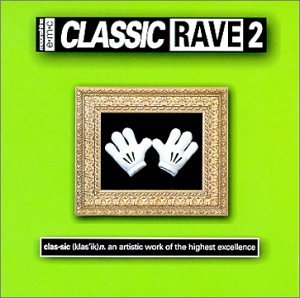 Classic Rave 2