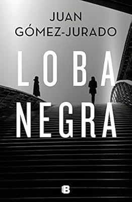 Loba negra (La Trama): Amazon.es: Gómez-Jurado, Juan: Libros