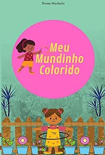 Livro Meu Mundinho Colorido