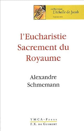 Download L'Eucharistie : Sacrement du Royaume PDF