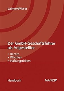 Geschäftsleitung Und Aufsichtsrat Der Gmbh Organisation - 
