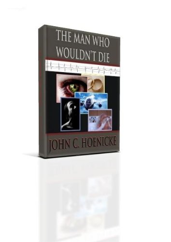 The Man Who Wouldn't Die