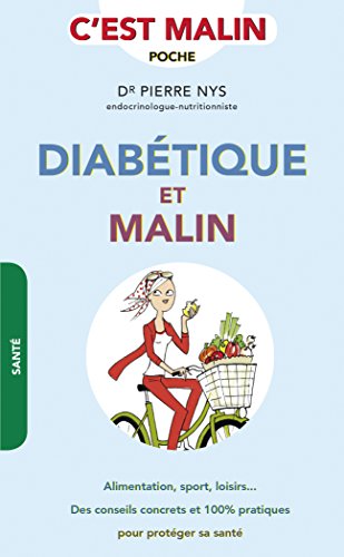 Diabétique et malin
