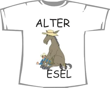 Alter Esel Lustiges Fun T Shirt Mit Spruch Weiß Amazonde