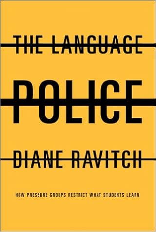 Amazon Com The Language Police How Pressure Groups Restrict What Students Learn Ebook Ravitch Diane Kindle Store