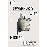 The Governor's Wife: A novel