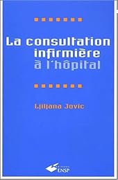 La  consultation infirmière à l'hôpital