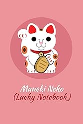 Maneki Neko Lucky Notebook: Traditional Maneki Neko