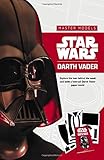 Star Wars Master Models Darth Vader: Explore the man behind the mask and build a foot-tall Darth Vader paper model