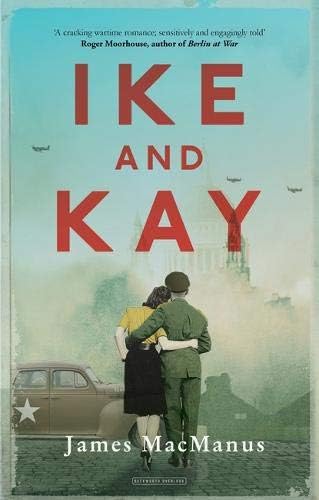 Ike and Kay Hardcover – 8 Mar. 2018