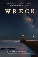 Wreck: A Novel