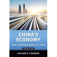 China's Economy: What Everyone Needs to Know®