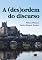 Livro (Des)ordem do discurso, A