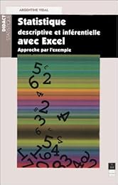 Statistique descriptive et inférentielle avec Excel