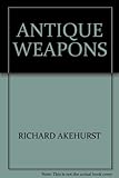 ANTIQUE WEAPONS by 