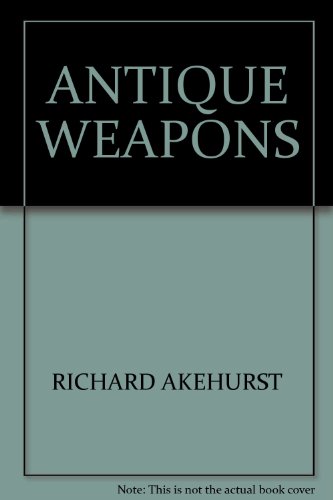 ANTIQUE WEAPONS by 