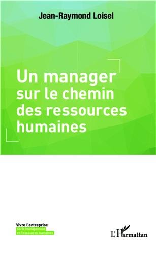 Un  manager sur le chemin des ressources humaines