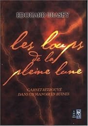 Les  loups de la pleine lune