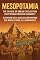 Livro Mesopotamia: La Cuna de la Civilización: De las Ciudades-Estado a las Leyes Escritas – Cómo Mesopotamia Transformó a la Humanidad