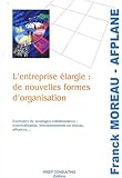 L'entreprise élargie (French Edition) by