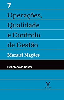 Livro Operações, Qualidade e Controlo de Gestão - Vol. VII