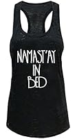 Tough Cookie's Women's Yoga Burnout Single Print Namastay in Bed Tank Top