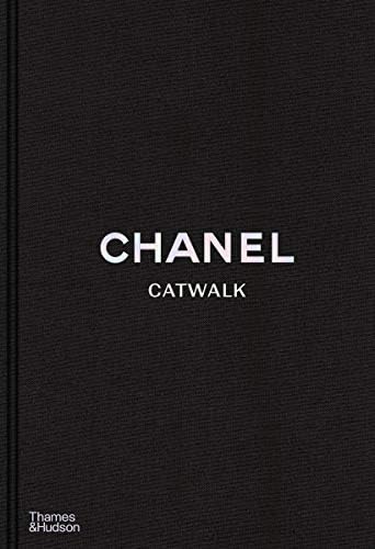 Chanel: The Complete Collections (Catwalk): Mauriès, Patrick