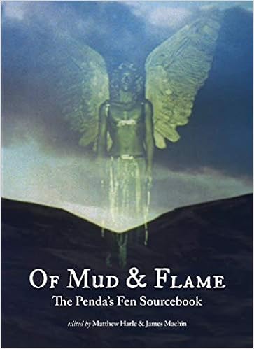 Of Mud And Flame A Penda S Fen Sourcebook Strange Attractor Press Harle Matthew Machin James 9781907222689 Amazon Com Books