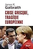 Crise grecque, tragédie européenne by 