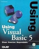 Using Microsoft Visual Basic 5 (Using...(Paper)) by 