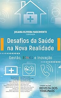 Livro Desafios da saúde na nova realidade: gestão, ESG e inovação