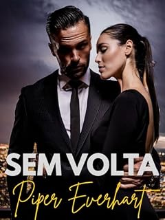 Livro Sem volta : Um amor escrito com sangue (Livro 1)