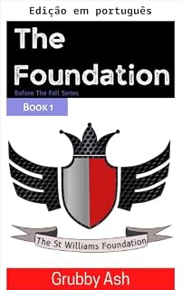 Livro A fundação (Série Antes da queda Livro 1)