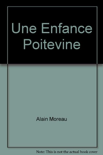 Une  enfance poitevine