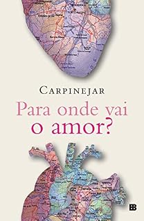 Livro Para onde vai o amor?