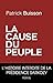 La cause du peuple (French Edition) by 
