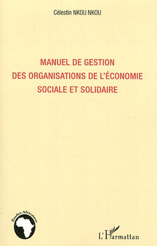 Manuel de gestion des organisations de l'économie sociale et solidaire
