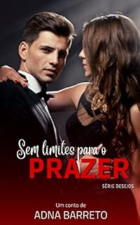 Livro Sem Limites Para o Prazer (Desejos)