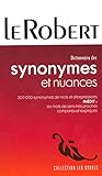 Dictionnaire Des Synonymes Et Nuances (French Edition) by