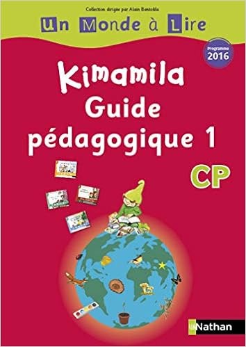 Amazon Com Un Monde A Lire Kimamila Serie Rouge Guide Pedagogique 1 Cp 2016 Un Monde A Lire S Rouge French Edition 9782091222462 Bentolila Alain Boyer Catherine Collectif Costet Jean Pierre Hanrard Amazon Com Un Monde A Lire Kimamila Serie Rouge Guide Pedagogique 1 Cp 2016 Un Monde A Lire S Rouge French Edition 9782091222462 Bentolila Alain Boyer Catherine Collectif Costet Jean Pierre Hanrard
